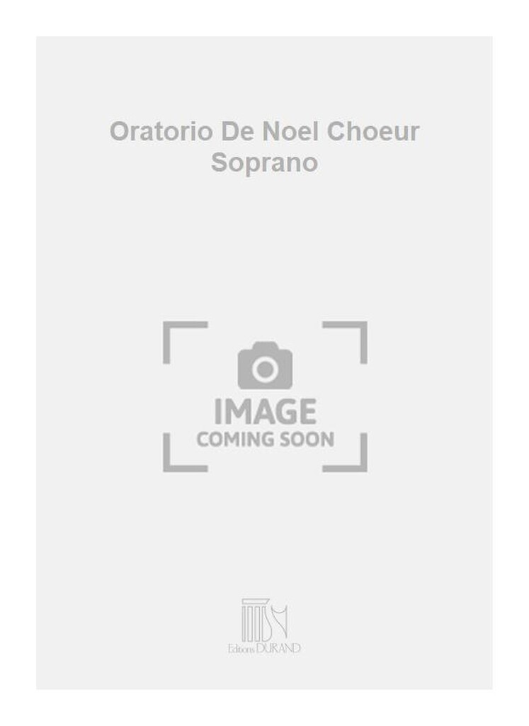 Oratorio De Noel Choeur Soprano